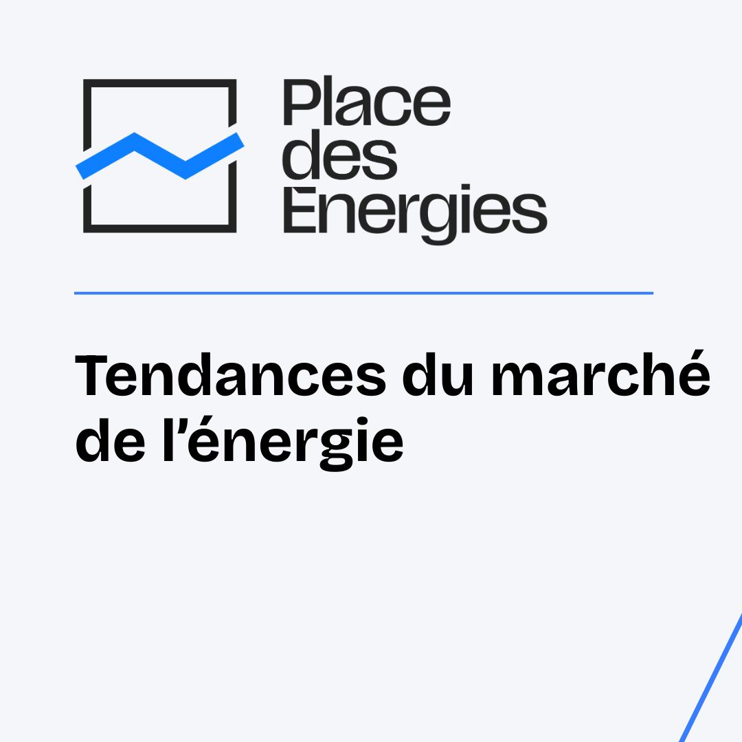Tendances de l'énergie 30/12/2025